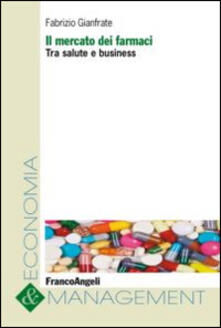 Il mercato dei farmaci. Tra salute e business.pdf