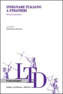 Insegnare italiano a stranieri. Percorsi operativi.pdf