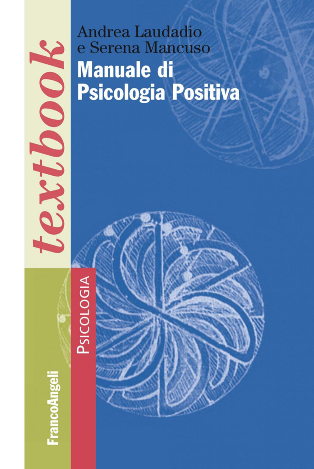 Image of Manuale di psicologia positiva