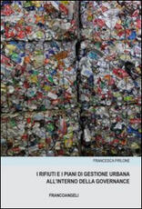 Libro I rifiuti e i piani di gestione urbana all'interno della governance Francesca Pirlone