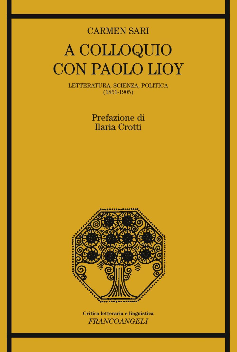 Image of A colloquio con Paolo Lioy. Letteratura, scienza, politica (1851-1905)