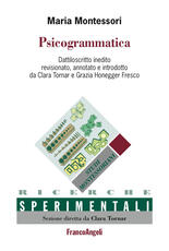 Libro Psicogrammatica. Dattiloscritto inedito Maria Montessori