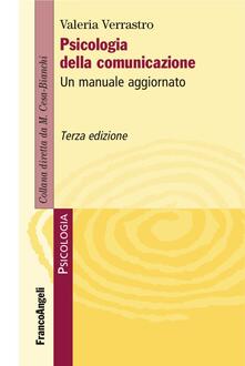 Psicologia Della Comunicazione Un Manuale Aggiornato Pdf Download Pdf Game