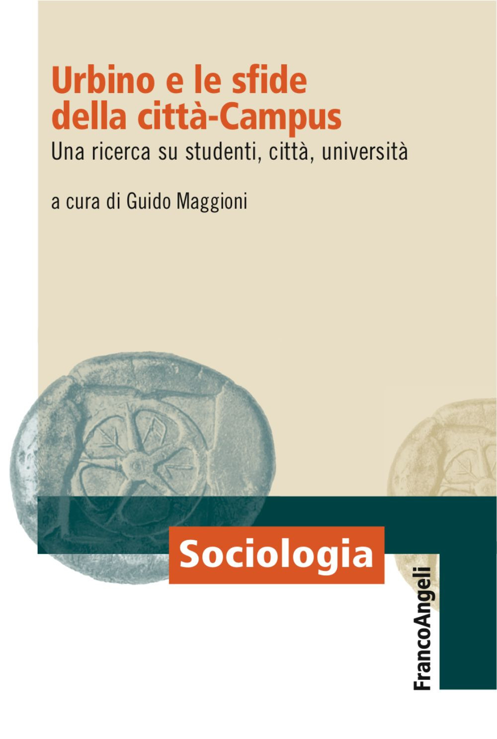 Image of Urbino e le sfide della città-campus. Una ricerca su studenti, città, università