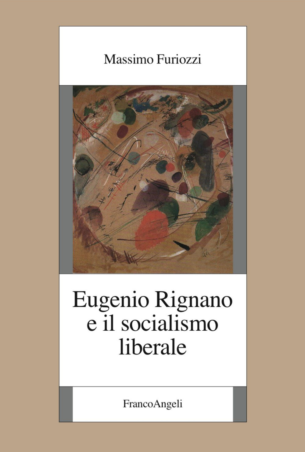 Image of Eugenio Rignano e il socialismo liberale