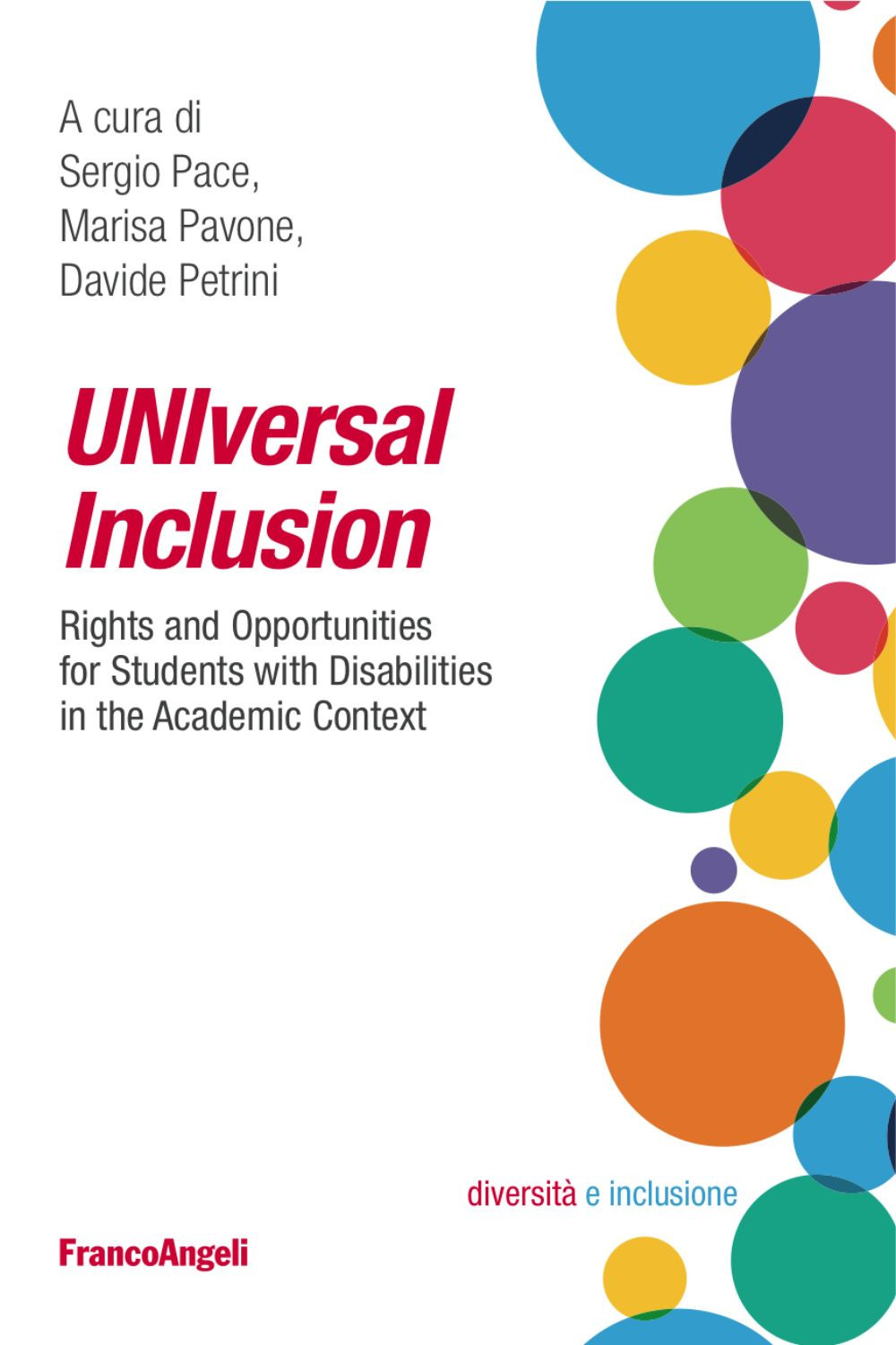 Image of UNIversal inclusion. Rights and opportunities for students with disabilities in the academic context