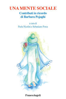 Una mente sociale. Contributi in ricordo di Barbara Pojaghi.pdf