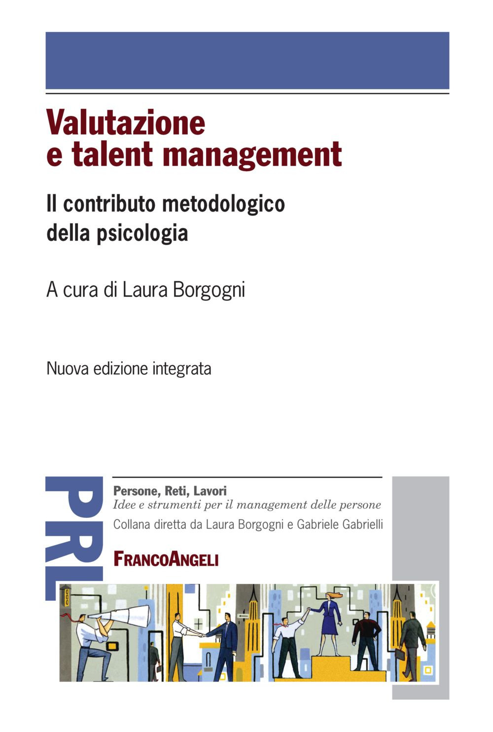Image of Valutazione e talent management. Il contributo metodologico della psicologia