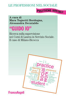 «Guido io». Ricerca sulla supervisione nei corsi di laurea in servizio sociale. Il caso di Milano-Bicocca.pdf