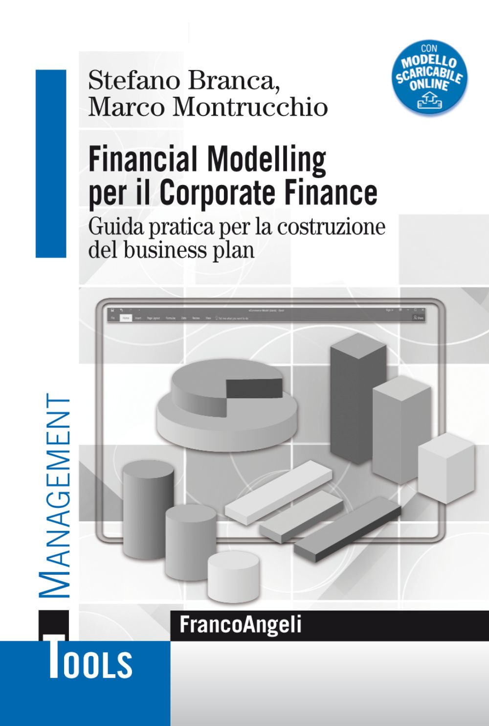 Image of Financial modelling per il corporate finance. Guida pratica per la costruzione del business plan. Con Contenuto digitale per download