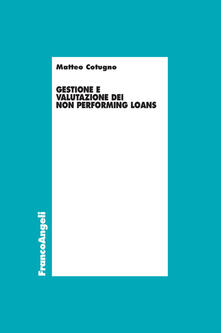 Gestione e valutazione dei Non Performing Loans.pdf