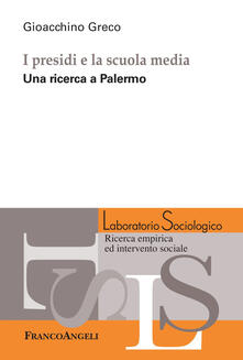 I presidi e la scuola media. Una ricerca a Palermo.pdf