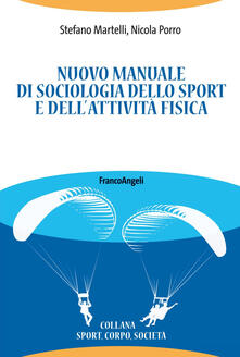 Nuovo manuale di sociologia dello sport e dellattività fisica.pdf