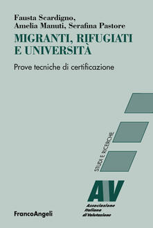 Migranti, rifugiati e università. Prove tecniche di certificazione.pdf