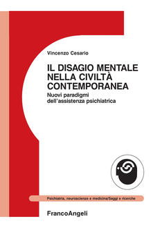 Il disagio mentale nella civiltà contemporanea. Nuovi paradigmi dellassistenza psichiatrica.pdf