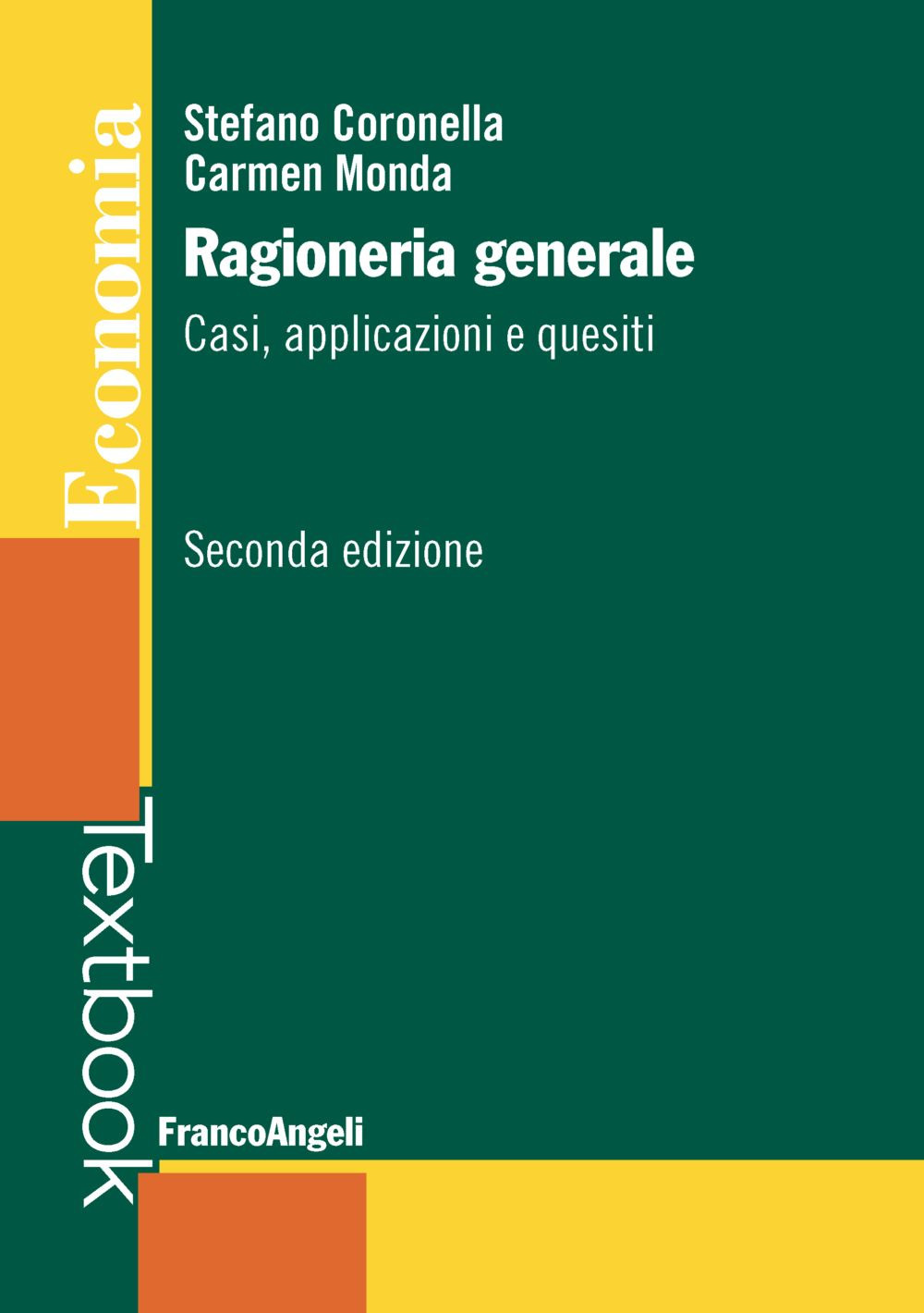 Image of Ragioneria generale. Casi, applicazioni e quesiti