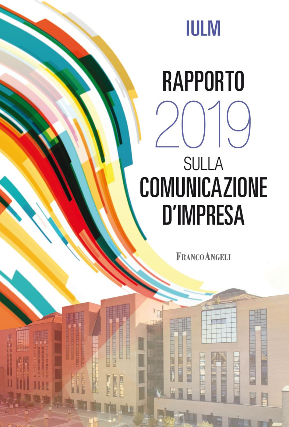 Image of Rapporto IULM 2019 sulla comunicazione d'impresa
