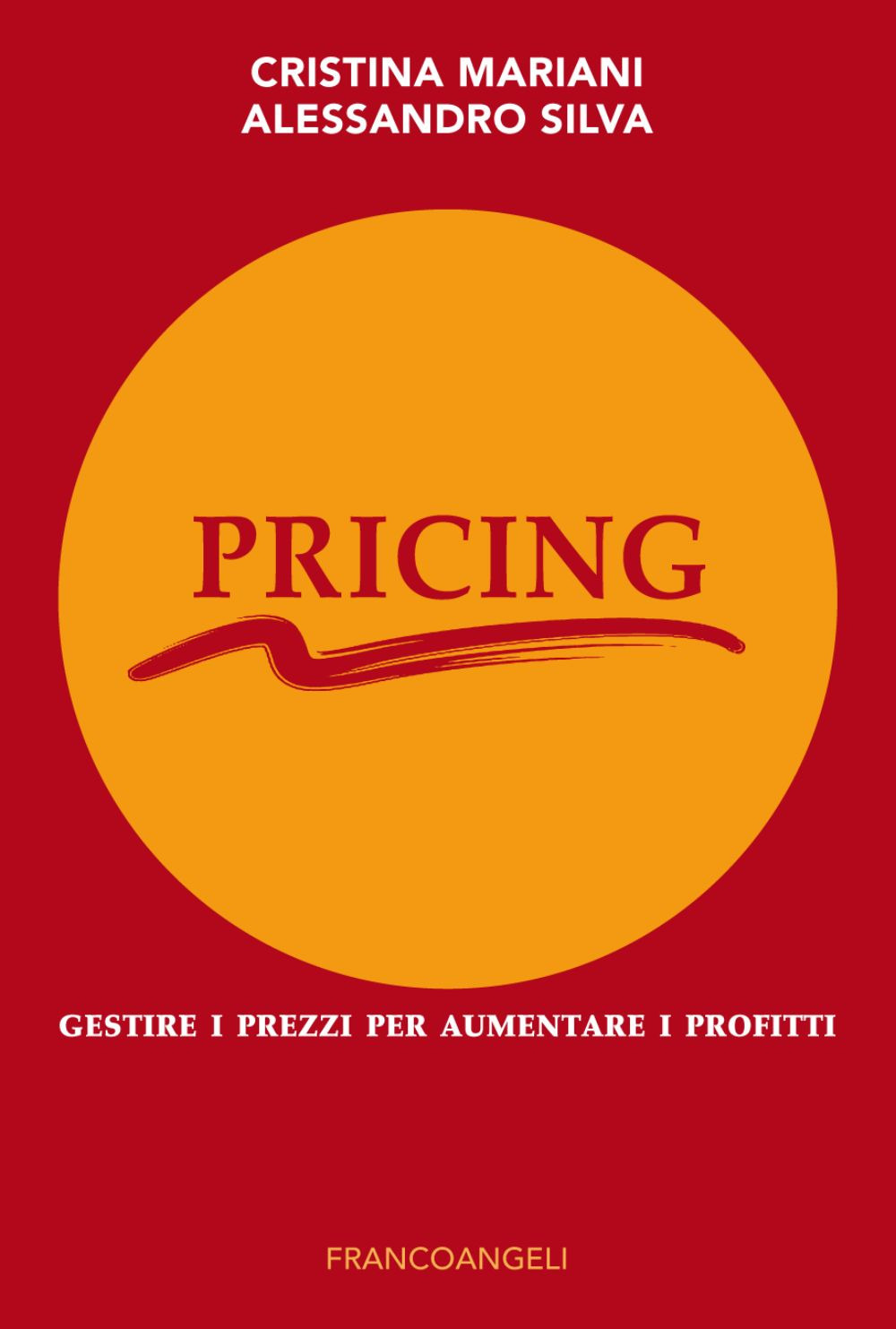 Image of Pricing. Gestire i prezzi per aumentare i profitti