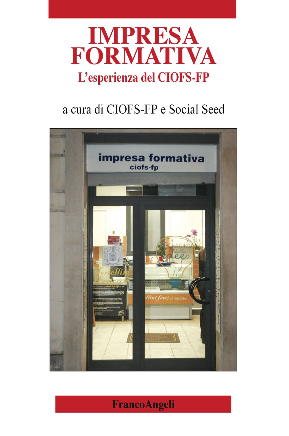 Image of L' impresa formativa. L'esperienza del CIOFS-FP