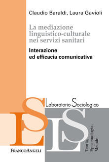 Listadelpopolo.it La mediazione linguistico-culturale nei servizi sanitari. Interazione ed efficacia comunicativa Image
