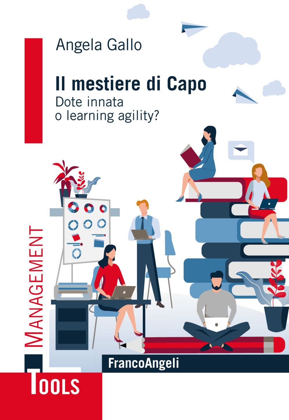 Image of Il mestiere di capo. Dote innata o learning agility?