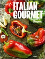 Libro Italian gourmet. Ediz. italiana e inglese