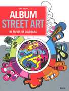 Libro Album street art. 90 tavole da colorare JeanJerome