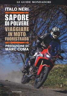 Sapore di polvere. Viaggiare in moto fuoristrada.pdf