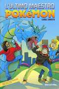 Libro L' ultimo maestro. Pokemon Carol Christo