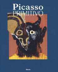 Libro Picasso primitivo. Ediz. illustrata