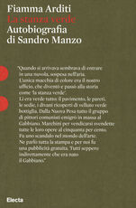 Libro La stanza verde. Autobiografia di Sandro Manzo Sandro Manzo Fiamma Arditi