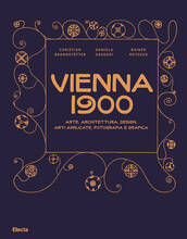 Libro Vienna 1900. Arte, architettura, design, arti applicate, fotografia e grafica. Ediz. illustrata Christian Brandstätter Daniela Gregori Rainer Metzger