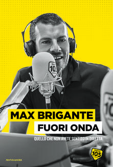 Fuori onda. Quello che non avete sentito in diretta.pdf