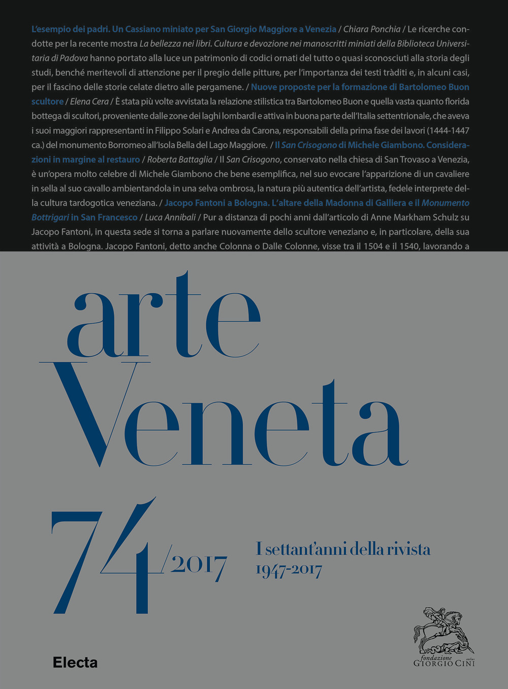 Image of Arte Veneta. Rivista di storia dell'arte (2017). Vol. 74: settant'anni della rivista (1947-2017), I.