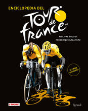 Libro Enciclopedia del Tour de France. Ediz. illustrata Philippe Bouvet Frédérique Galametz