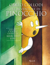 Libro Carlo Collodi. Le avventure di Pinocchio. Ediz. illustrata Marcello Jori
