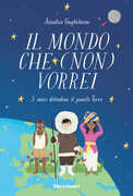 Libro Il mondo che (non) vorrei Annalisa Guglielmino