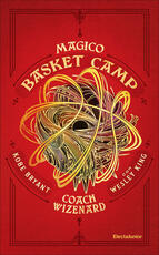 Libro Coach Wizenard. Magico basket camp Kobe Bryant Wesley King