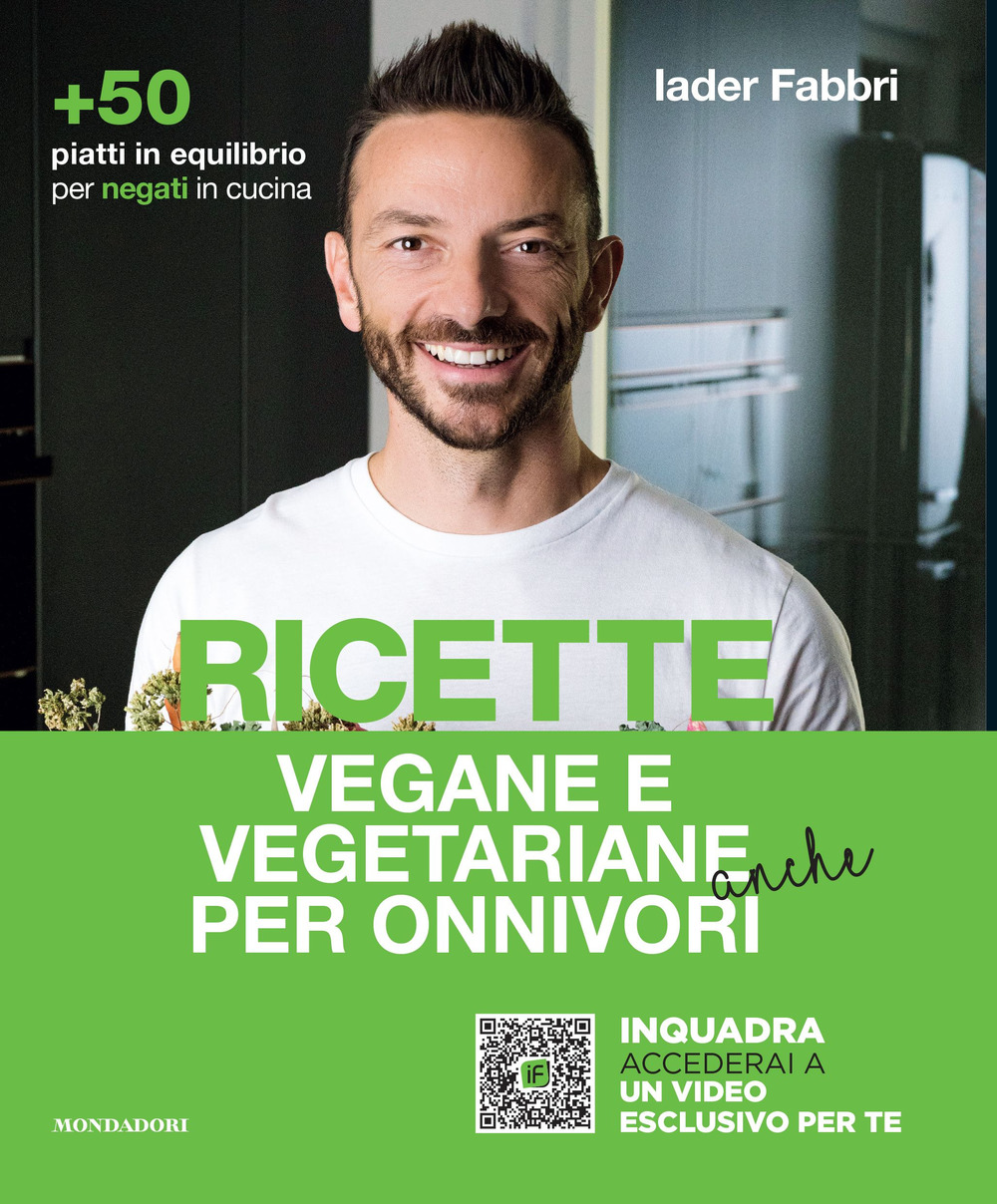 Image of Ricette vegane e vegetariane anche per onnivori