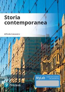 Storia contemporanea. Ediz. Mylab. Con Contenuto digitale per accesso on line.pdf