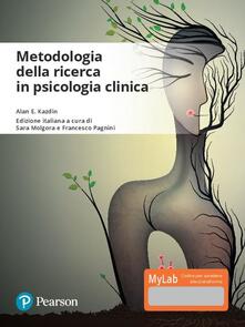Metodologie della ricerca in psicologia clinica. Ediz. Mylab. Con Contenuto digitale per download e accesso on line.pdf