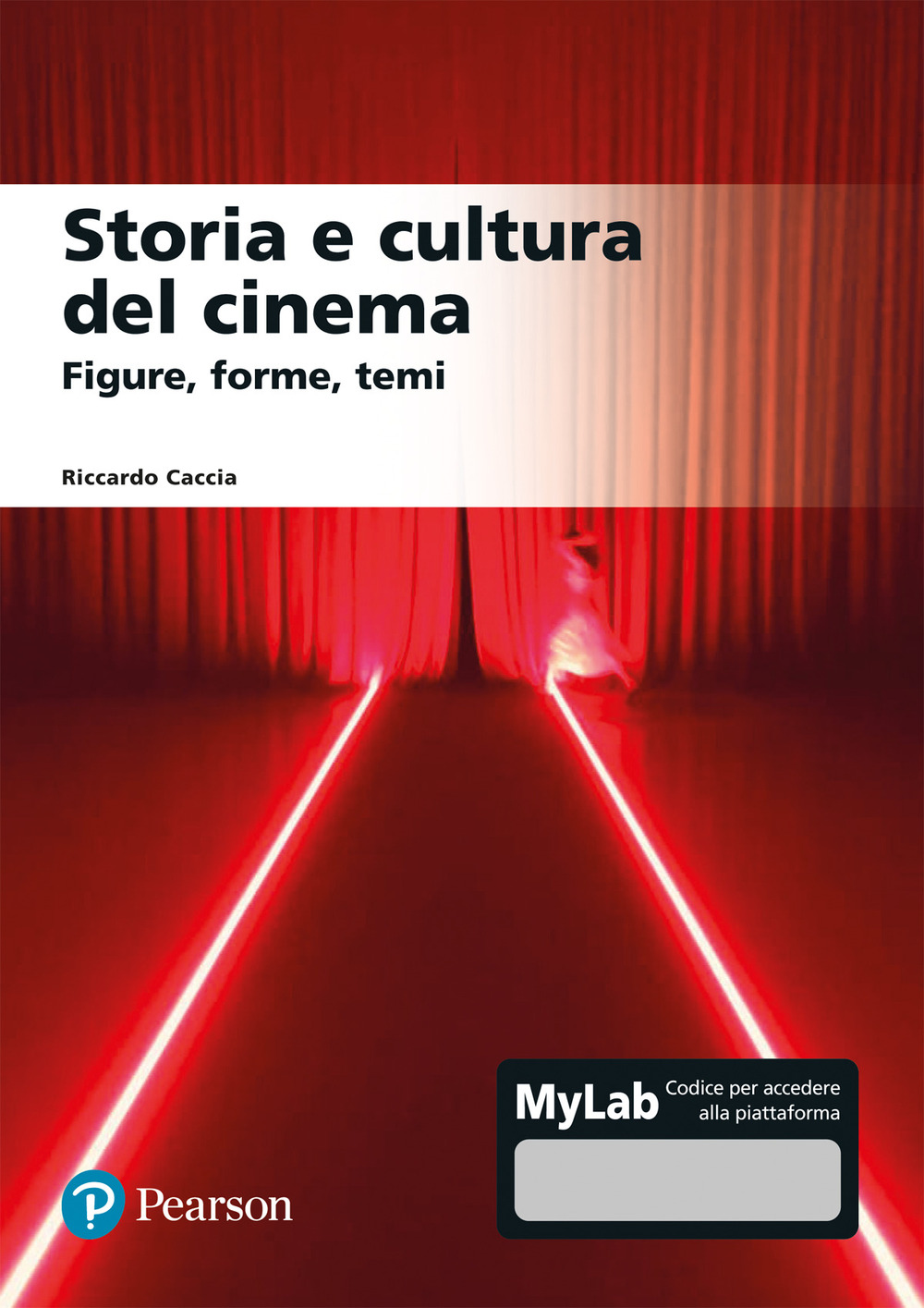 Image of Storia e cultura del cinema. Figure, forme, temi. Ediz. mylab