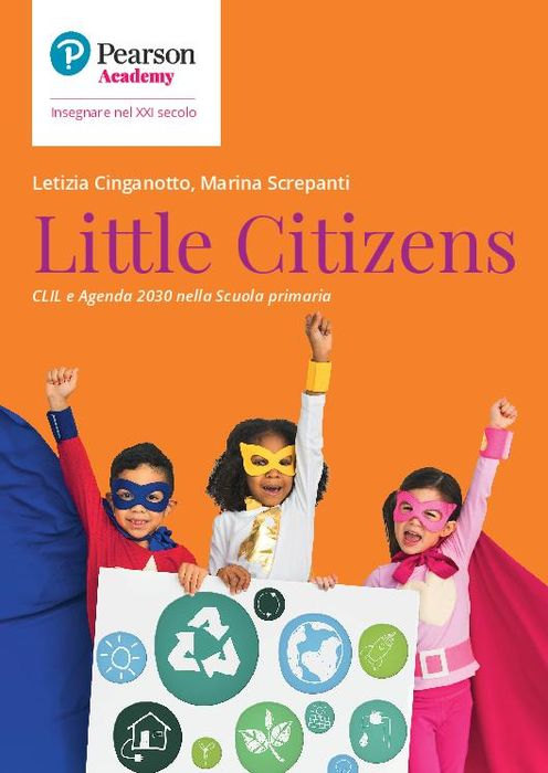 Image of Little citizens. CLIL e agenda 2030 scuola primaria