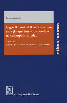 Saggio di questioni filosofiche estratte dalla giurisprudenza e dissertazione sui casi perplessi in diritto.pdf