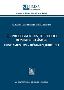 Prelegado en derecho romano clàsico. Fundamentos y règimen juridico (El).pdf