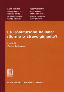 La Costituzione italiana: riforme o stravolgimento?.pdf