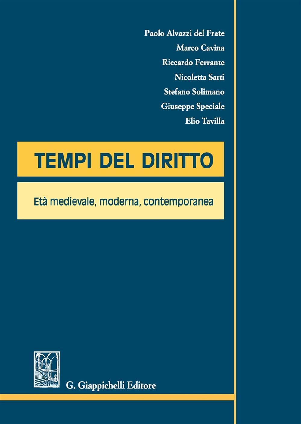 Tempi Del Diritto Eta Medievale Moderna Contemporanea