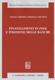 Finanziamenti in pool e posizione delle banche.pdf