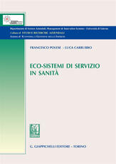 Libro Eco-sistemi di servizio in sanità Francesco Polese Luca Carrubbo