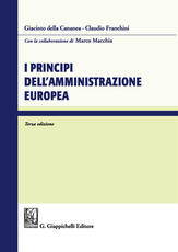Libro I principi dell'amministrazione europea Giacinto Della Cananea Claudio Franchini